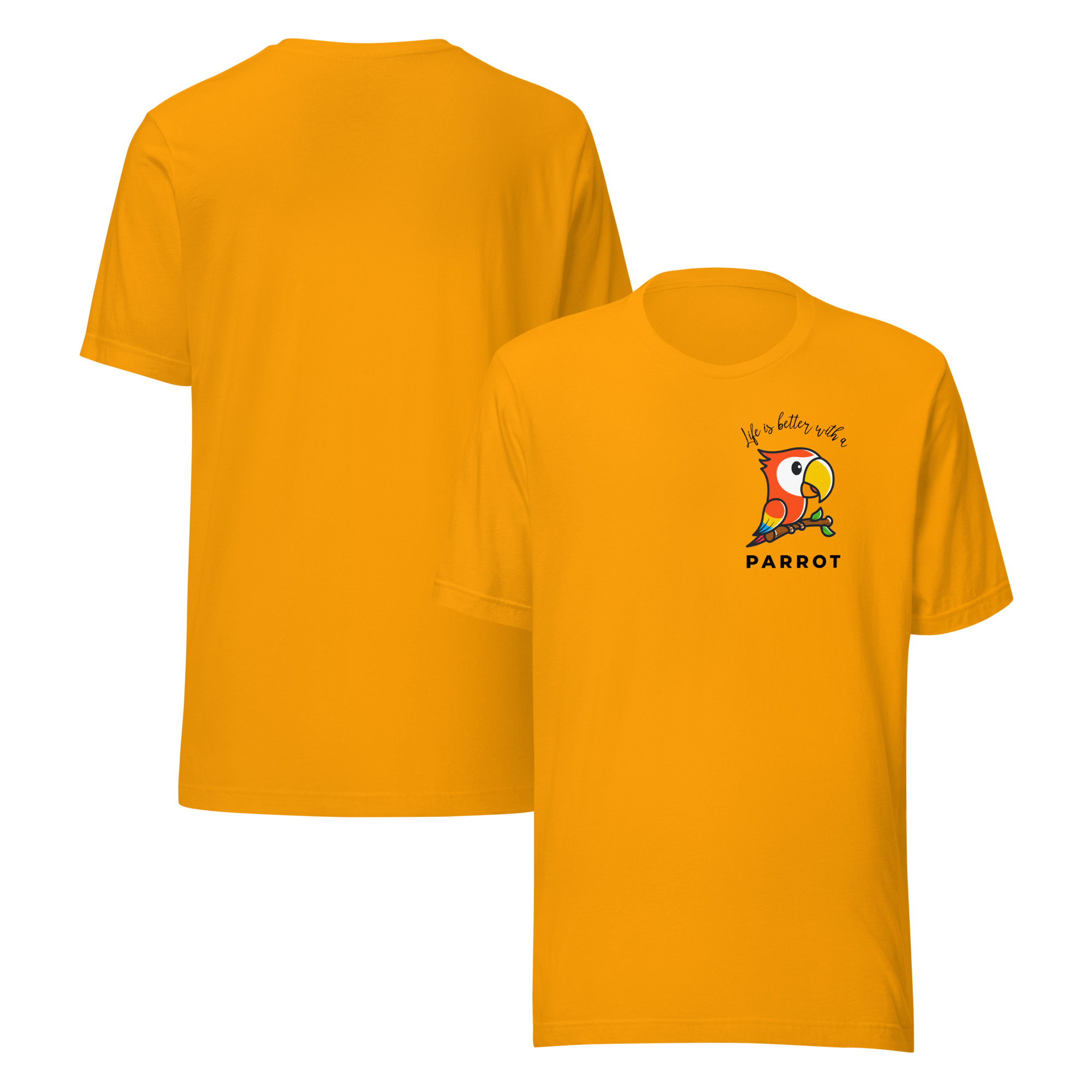 Life Is Better With a Bird Unisex t-shirt product view 7