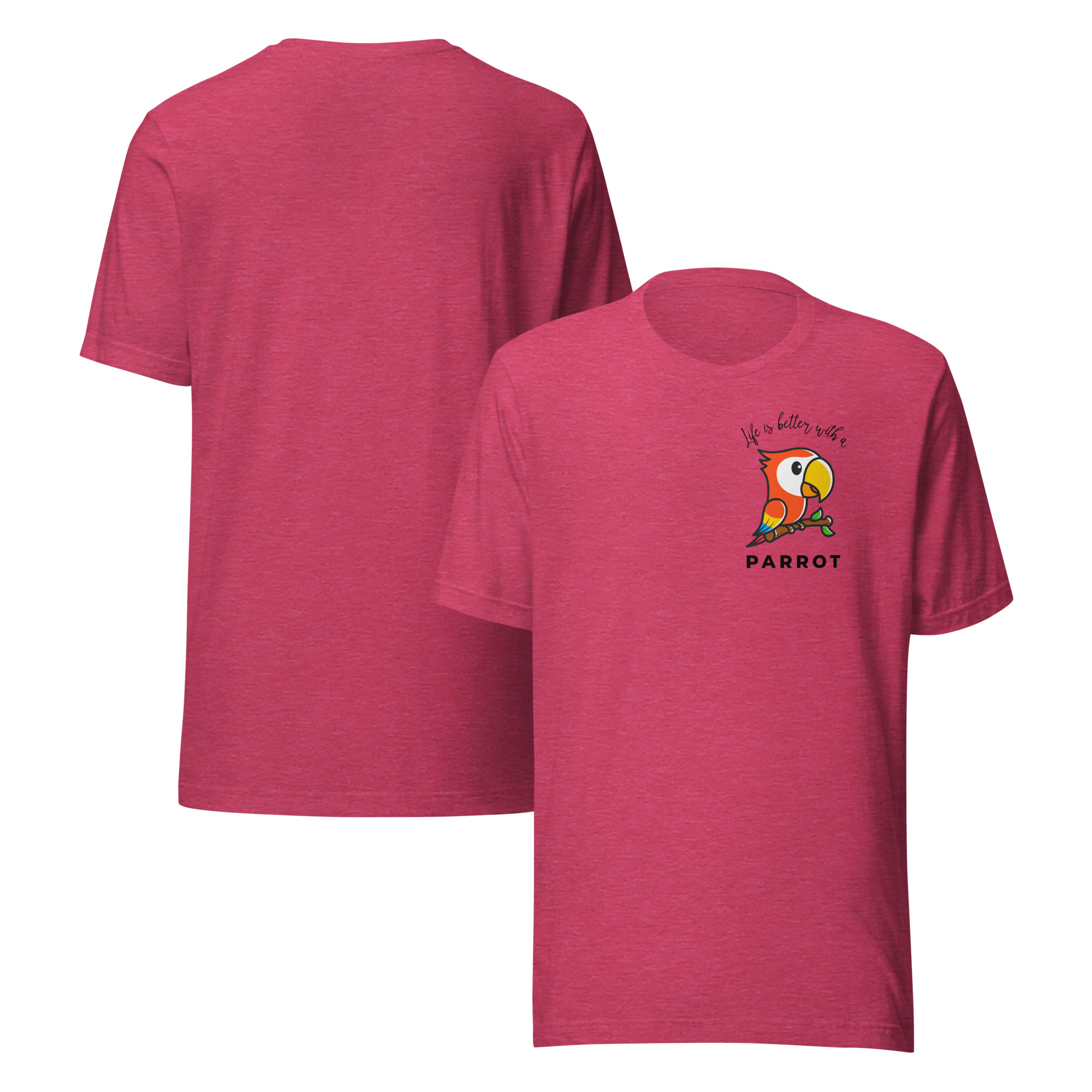 Life Is Better With a Bird Unisex t-shirt product view 5