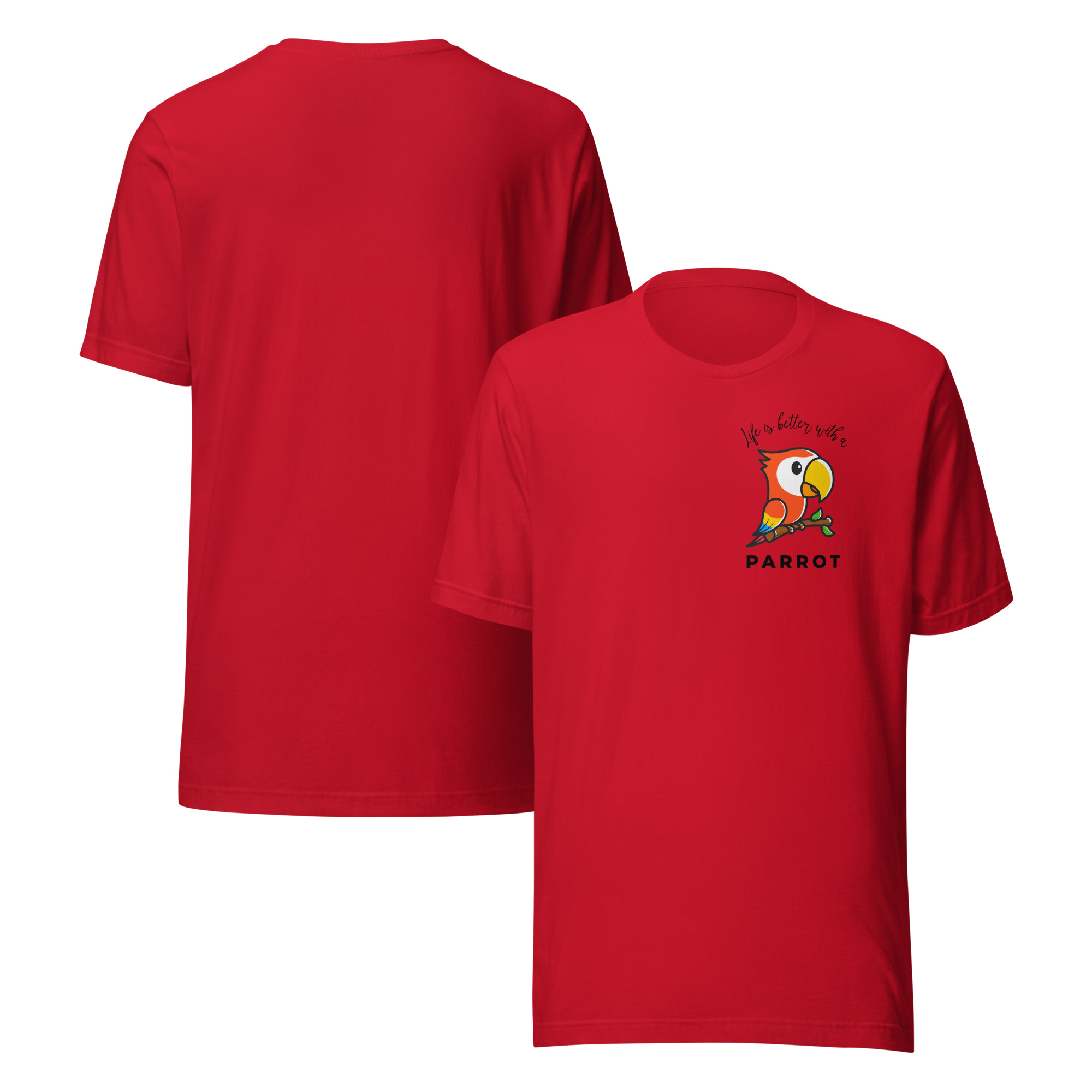 Life Is Better With a Bird Unisex t-shirt product view 2